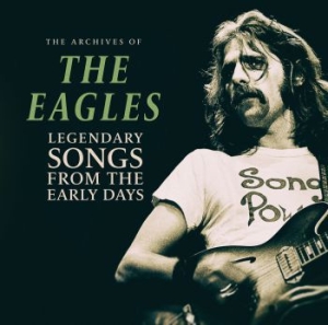 Eagles - Legendary Songs From The Early Days in the group VINYL / Pop at Bengans Skivbutik AB (3746481)