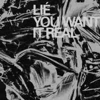 Lie - You Want It Real in the group CD / Pop-Rock at Bengans Skivbutik AB (3746579)