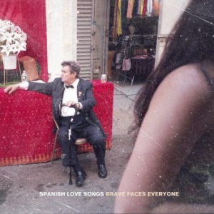 Spanish Love Songs - Brave Faces Everyone in the group CD / Pop-Rock at Bengans Skivbutik AB (3746582)