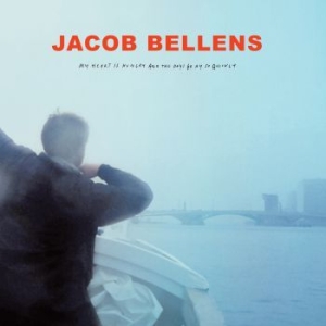 Jacob Bellens - My Heart Is Hungry And The Days Go in the group VINYL / Pop at Bengans Skivbutik AB (3746951)