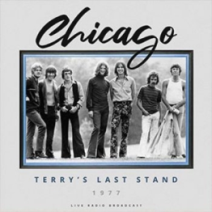 Chicago - Terry's Last Stand 1977 Live in the group Minishops / AOR at Bengans Skivbutik AB (3746961)