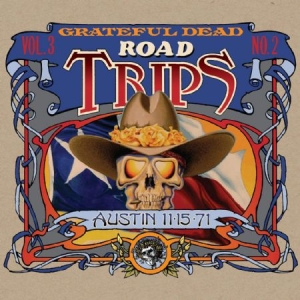 Grateful Dead - Road Trips Vol.2 No.2 - Austin 1971 in the group CD / Rock at Bengans Skivbutik AB (3747704)