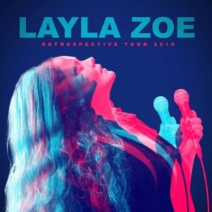 Zoe Layla - Retrospective Tour 2019 in the group CD / Blues,Jazz at Bengans Skivbutik AB (3747712)