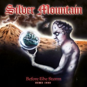 Silver Mountain - Before The Storm (Demo 1980) in the group CD / Hårdrock at Bengans Skivbutik AB (3747763)