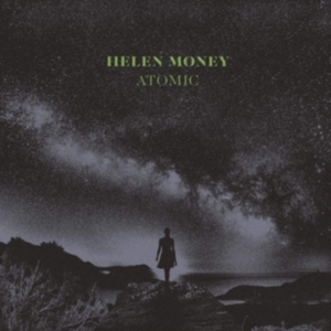 Helen Money - Atomic - Ltd.Ed. in the group OTHER / Övrigt / at Bengans Skivbutik AB (3755828)