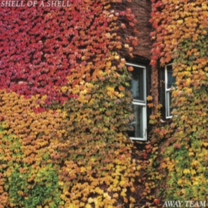 Shell Of A Shell - Away Team in the group VINYL / Pop-Rock at Bengans Skivbutik AB (3755835)
