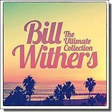 Bill Withers - The Ultimate Collection in the group CD at Bengans Skivbutik AB (3756119)