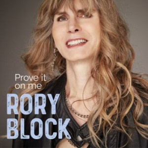 Block Rory - Prove It On Me in the group CD / Upcoming releases / Jazz/Blues at Bengans Skivbutik AB (3757966)