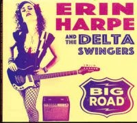 Harpe Erin & The Delta Swingers - Big Road in the group VINYL / Blues,Jazz at Bengans Skivbutik AB (3759491)