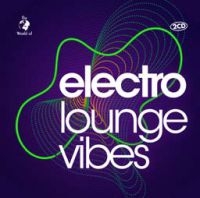 Electro Lounge Vibes - Various in the group CD / Dance-Techno,Pop-Rock at Bengans Skivbutik AB (3759581)