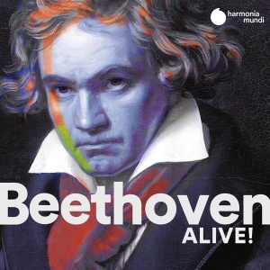 Beethoven Ludwig Van - Beethoven Alive! in the group CD / Klassiskt,Övrigt at Bengans Skivbutik AB (3760907)