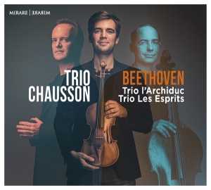 Trio Chausson - Beethoven: Trio L'archiduc/Trio Les Espr in the group CD / Klassiskt,Övrigt at Bengans Skivbutik AB (3760925)