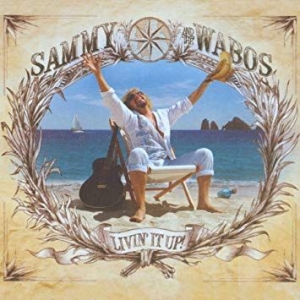 Sammy Hagarthe Wabos - Livin' It Up! in the group CD / Pop-Rock at Bengans Skivbutik AB (3761683)