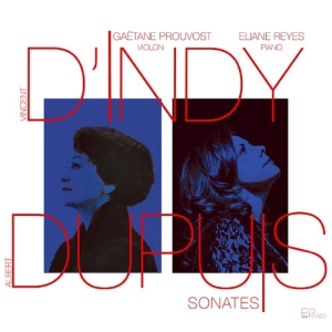 DâIndy Vincent Dupuis Albert - Dupuy Sonates in the group CD / Klassiskt at Bengans Skivbutik AB (3761718)