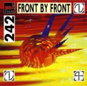 Front 242 - Front By Front in the group OUR PICKS / Bengans Staff Picks / Judge By The Cover at Bengans Skivbutik AB (3761827)