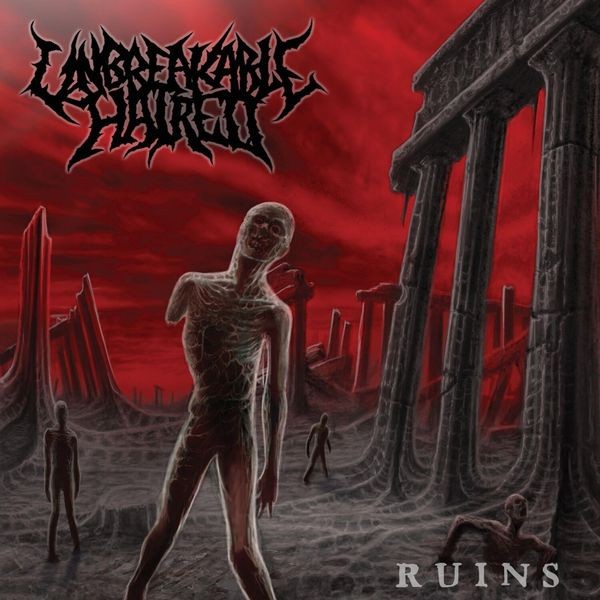 Unbreakable Hatred - Ruins in the group CD / Hårdrock/ Heavy metal at Bengans Skivbutik AB (3762184)