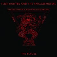 Flesh Hunter And The Analassaulters - Plague The in the group CD / Hårdrock at Bengans Skivbutik AB (3763420)