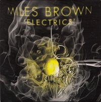 Brown Miles - Electrics - 7