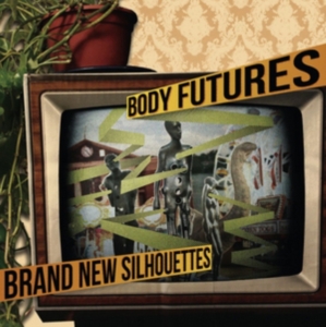 Body Futures - Brand New Silhouettes in the group OTHER / Övrigt / at Bengans Skivbutik AB (3763585)