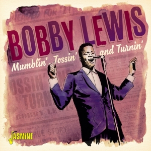 Lewis Bobby - Mumblin’, Tossin’ And Turnin’ in the group OTHER / Övrigt /  at Bengans Skivbutik AB (3763950)
