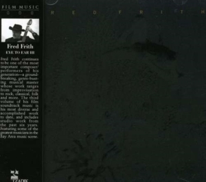 Frith Fred - Eye To Ear 3 in the group CD / Pop-Rock at Bengans Skivbutik AB (3764439)