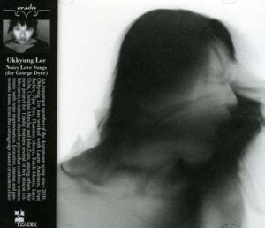 Lee Okkyung - Noisy Love Songs in the group OTHER / Övrigt /  at Bengans Skivbutik AB (3764576)