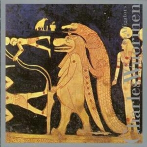 Wuorinen Charles - On Alligators in the group OTHER / Övrigt /  at Bengans Skivbutik AB (3764602)