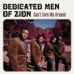Dedicated Men Of Zion - Can't Turn Me Around in the group VINYL / Jazz at Bengans Skivbutik AB (3766305)