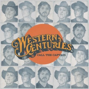 Western Centuries - Call The Captain in the group VINYL / Vinyl Country at Bengans Skivbutik AB (3766306)