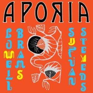 Sufjan Stevens & Lowell Brams - Aporia (Ltd Yellow Vinyl) in the group VINYL / Dance-Techno,Pop-Rock at Bengans Skivbutik AB (3766601)