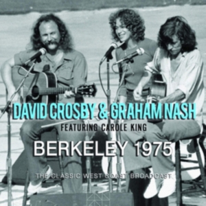 Crosby David & Nash Graham - Berkeley 1975 (Live Broadcast 1977) in the group CD / Pop-Rock at Bengans Skivbutik AB (3767994)
