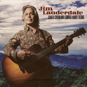 Lauderdale Jim - When Carolina Come Home Again (1St in the group VINYL / Vinyl Country at Bengans Skivbutik AB (3768092)