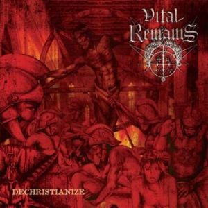 Vital Remains - Dechristianize (Vinyl) in the group VINYL / Hårdrock/ Heavy metal at Bengans Skivbutik AB (3768319)