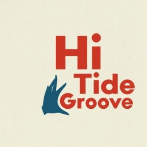 Blandade Artister - Hi Tide Groove in the group VINYL / RNB, Disco & Soul at Bengans Skivbutik AB (3768512)