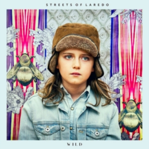 Streets Of Laredo - Wild in the group VINYL / Pop at Bengans Skivbutik AB (3768523)
