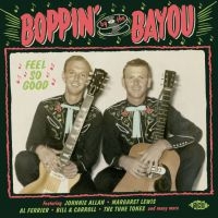Various Artists - Boppin' By The Bayou:Feel So Good in the group CD / Blues,Jazz at Bengans Skivbutik AB (3768768)