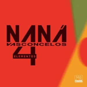 Vasconcelos Nana - 4 Elementos in the group CD / Elektroniskt at Bengans Skivbutik AB (3768929)