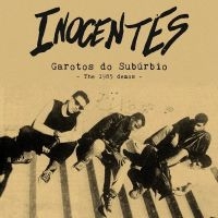 Inocentes - Garotos Do Suburbio -The 1985 Demos in the group VINYL / Pop-Rock at Bengans Skivbutik AB (3769084)
