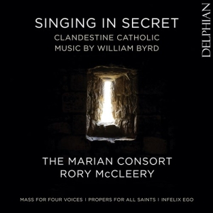 Byrd William - Singing In Secret - Clandestine Cat in the group CD / New releases / Classical at Bengans Skivbutik AB (3769419)