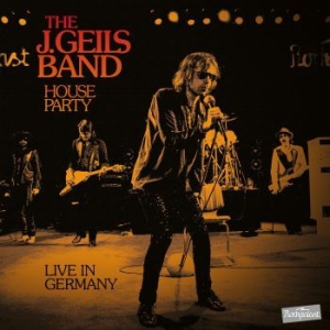 J. Geils Band The - House Party - Live In Germany in the group CD / Rock at Bengans Skivbutik AB (3769928)