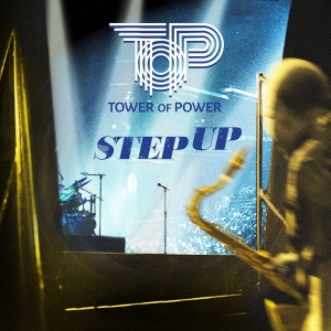Tower Of Power - Step Up in the group CD / Pop-Rock,RnB-Soul at Bengans Skivbutik AB (3769969)
