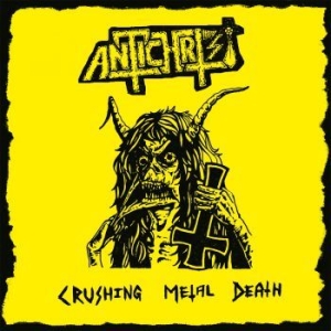 Antichrist - Crushing Metal Death in the group CD / Hårdrock,Svensk Musik at Bengans Skivbutik AB (3770778)