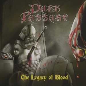 Dark Passage - Legacy Of Blood in the group CD / Hårdrock/ Heavy metal at Bengans Skivbutik AB (3770780)