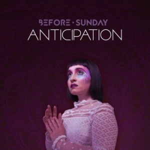 Before Sunday - Anticipation in the group CD / Upcoming releases / Pop at Bengans Skivbutik AB (3770782)