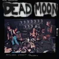 DEAD MOON - NERVOUS SOONER CHANGES in the group VINYL / Pop-Rock at Bengans Skivbutik AB (3771193)