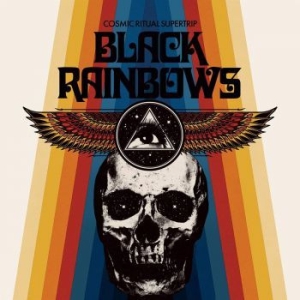 Black Rainbows - Cosmic Ritual Supertrip in the group CD / Upcoming releases / Hardrock/ Heavy metal at Bengans Skivbutik AB (3771241)