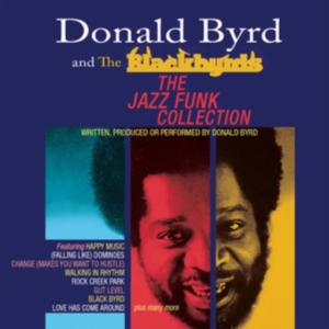 Byrd Donald And The Blackbyrds - Jazz Funk Collection in the group OTHER / Övrigt /  at Bengans Skivbutik AB (3771343)