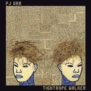 Orr Pj - Tightrope Walker in the group VINYL / Pop-Rock at Bengans Skivbutik AB (3772454)