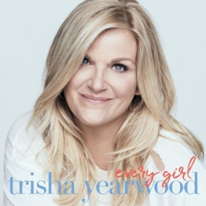 Trisha Yearwood - Every Girl in the group CD / Country at Bengans Skivbutik AB (3772480)