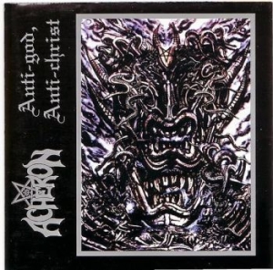 Acheron - Anti-God, Anti-Christ in the group CD / Hårdrock/ Heavy metal at Bengans Skivbutik AB (3772977)